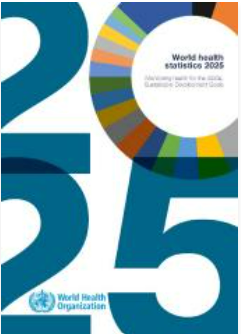 Global Health Gains at Risk: A Wake-Up Call from WHO’s 2025 Report ...